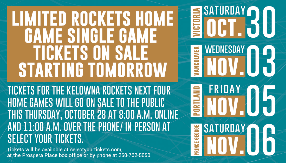 Rockets announce single game ticket information Kelowna Rockets