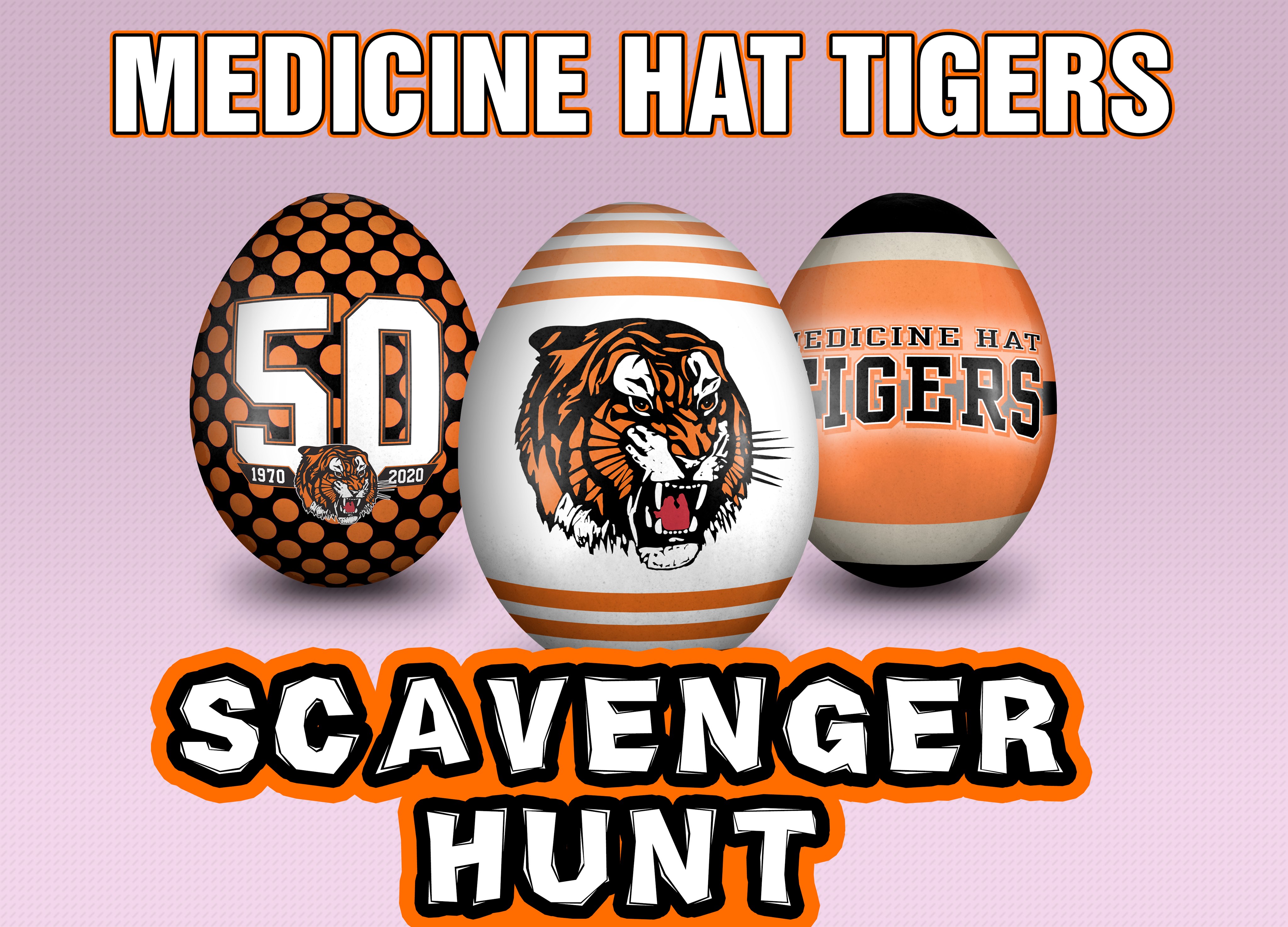 TIGERS EASTER SCAVENGER HUNT Medicine Hat Tigers