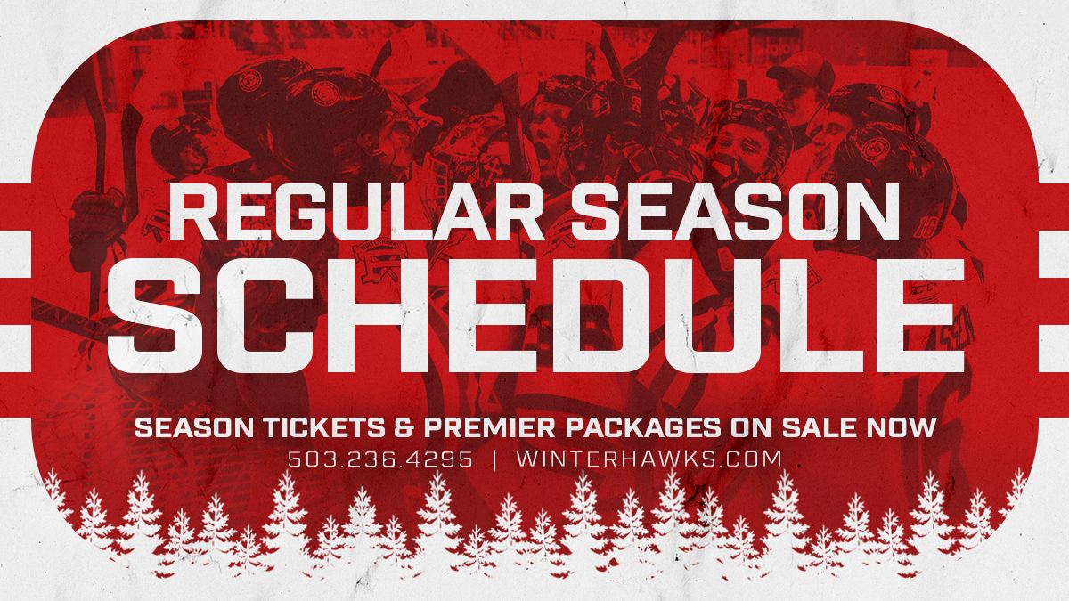 Winterhawks Share 202122 Regular Season Schedule Portland Winterhawks