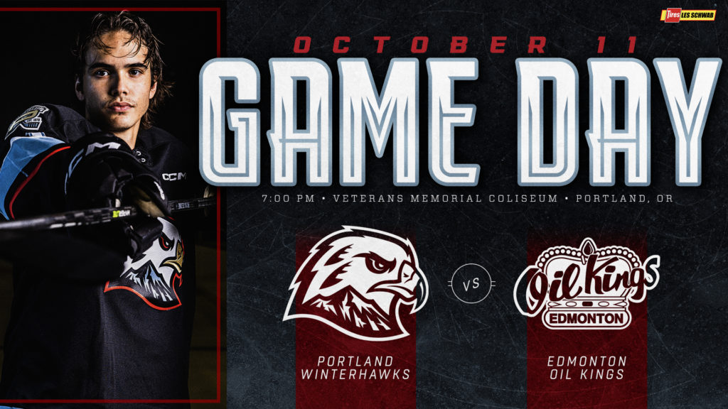 Game Day Hub October 11 vs Edmonton Portland Winterhawks